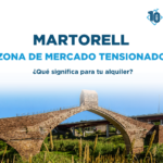 Martorell, declarada zona de mercado residencial tensionado: ¿qué significa para propietarios e inquilinos?