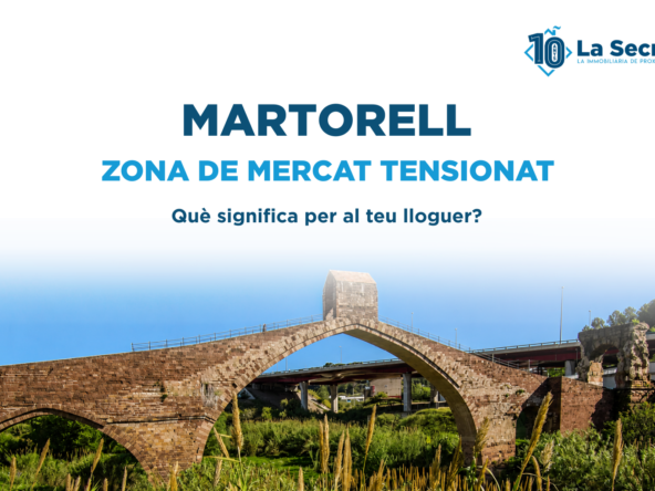 Martorell, zona de mercat tensionat: què significa per a propietaris i llogaters