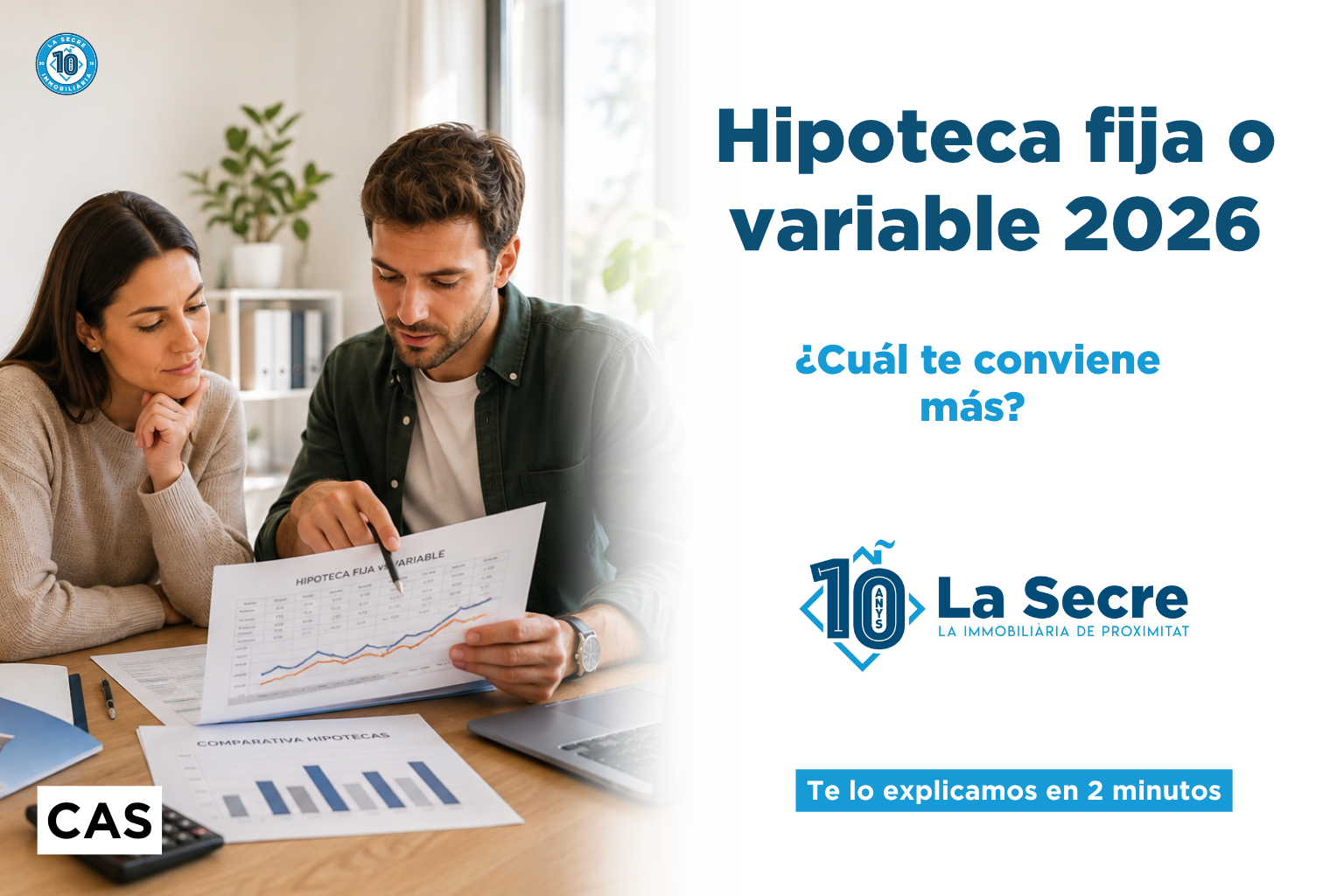 Hipoteca fija o variable en 2026 — ¿Cuál te conviene más?