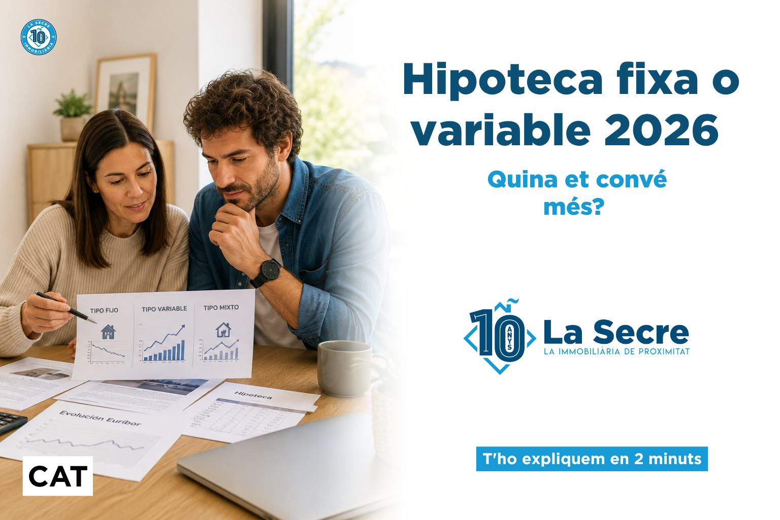 Hipoteca fixa o variable el 2026 — Quina et convé més?