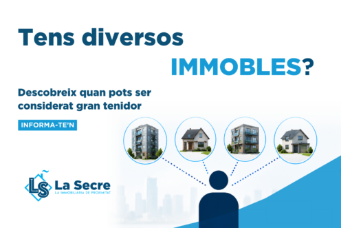 Gran tenidor: què és i com t’afecta si tens diversos immobles