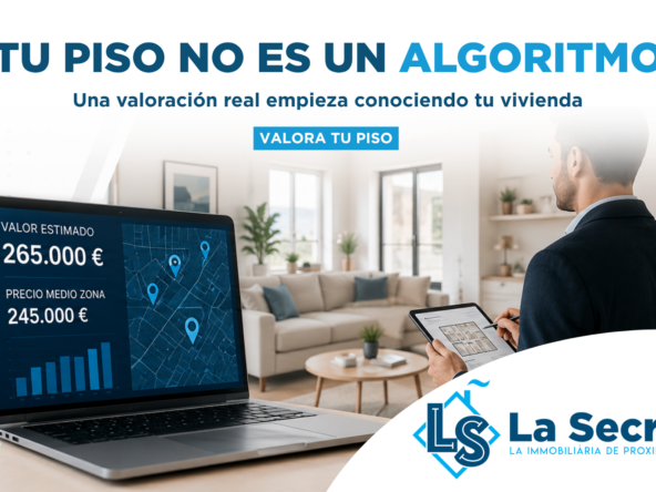 Por qué la valoración gratuita de La Secre es fiable
