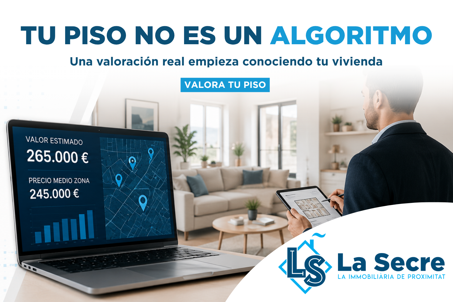 Por qué la valoración gratuita de La Secre es fiable